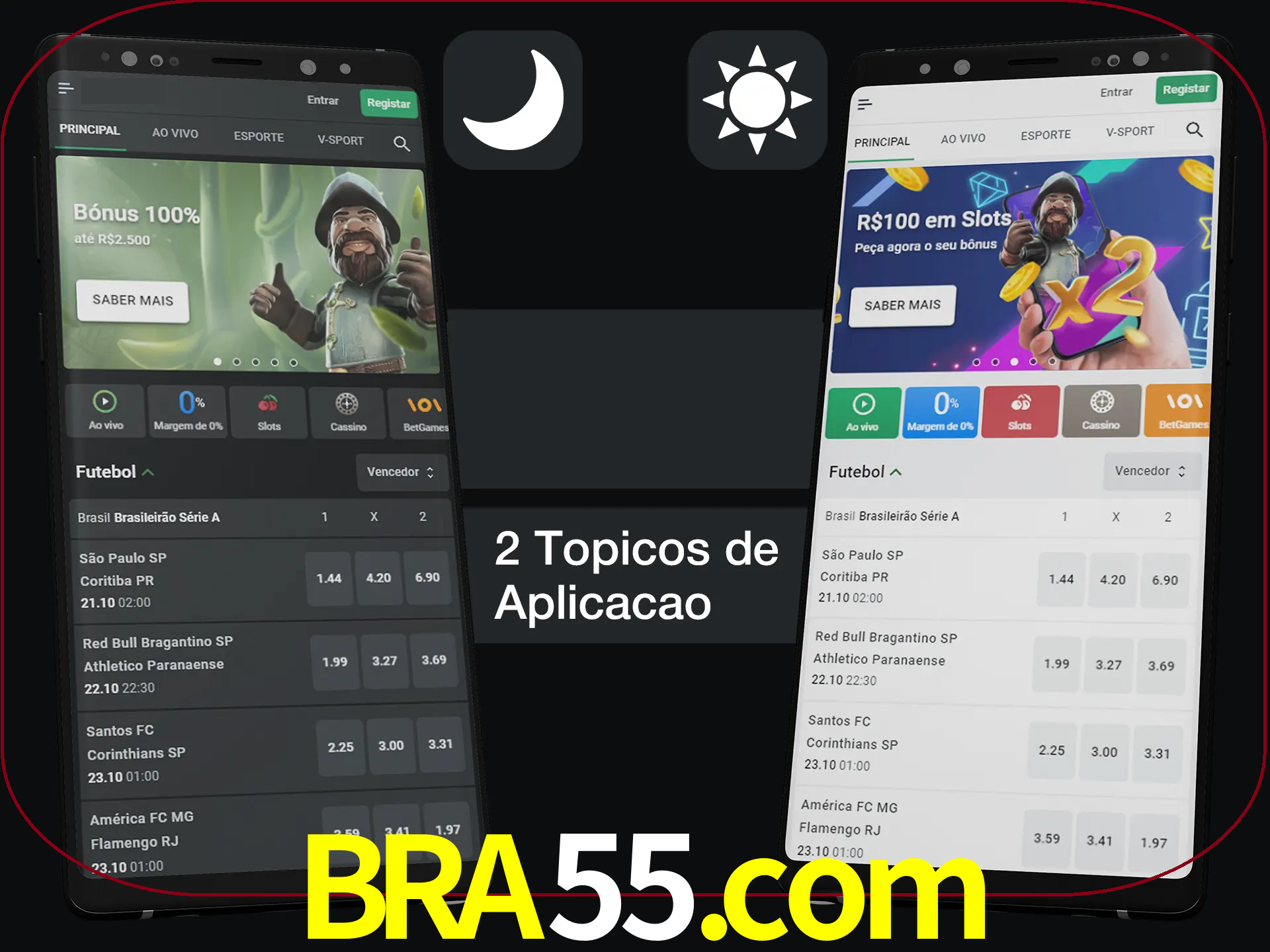 Escolha o modo claro ou escuro na aplicação.